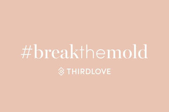 #BreakTheMold With Us